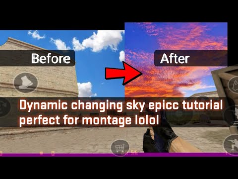 How to add dynamic sky on csgo CS 1.6 Android epicc easy. - YouTube