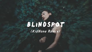 Nurko - Blindspot Pt.1 (ft. Devon Baldwin) [KidNone Remix]