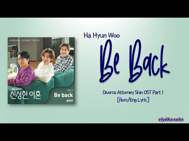 Ha Hyun Woo (하현우) of Guckkasten (국카스텐) – Be Back [Divorce Attorney Shin OST Part 1] [Rom|Eng Lyric] class=
