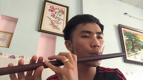 NÀNG THƠ XỨ HUẾ - Sáo trúc thổi chay - A4