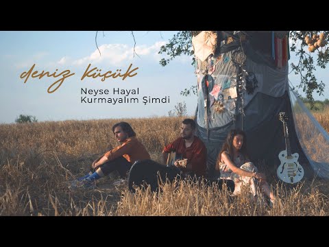 Neyse Hayal Kurmayalım Şimdi (Deniz Küçük) (Video Klip -  2020)