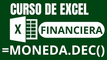 FUNCIÓN MONEDA.DEC | CURSO EXCEL
