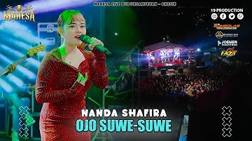Nanda Safira - Ojo Suwe Suwe  I Mahesa Music Live Duduksampeyan - Gresik