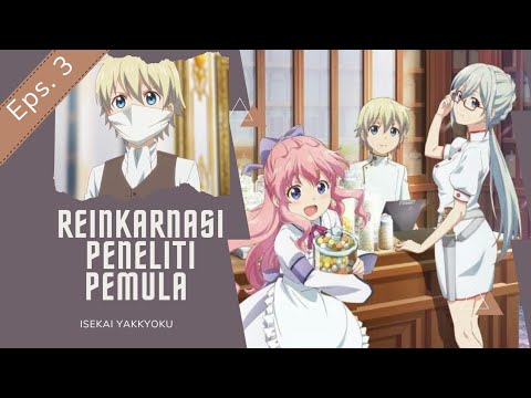 Alur Singkat Anime Isekai Yakkyoku Eps. 3  Falma de Medicis Rawat Ratu  Elizabeth II 