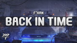 F&#39;han - Back in time (Copyright Free)