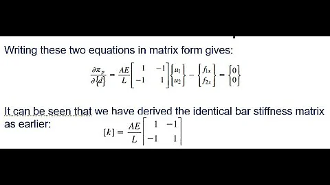 3.10 Potential Energy Approach to Derive the Bar Element Equations