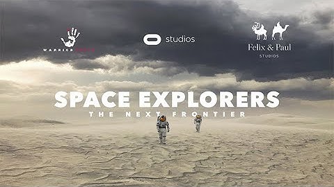 Space Explorers Trailer