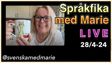 Språkfika Söndagsfika med Marie 28/4-2024 - Fika och lär dig svenska @svenskamedmarie