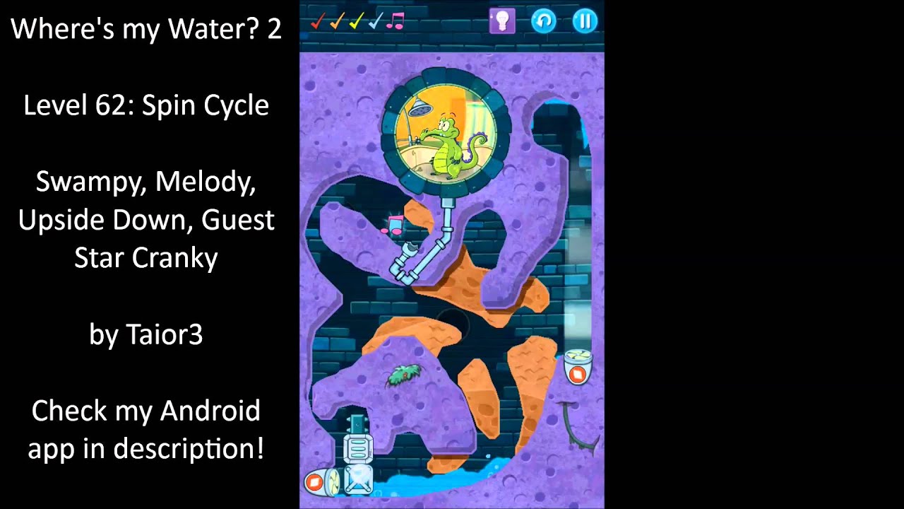 Where's my water 2 Level 62 Spin Cycle (Swampy, Melody, Upside Down, Guest Star Cranky)