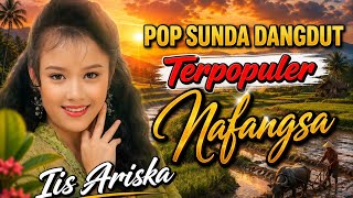 IIS ARISKA FULL ALBUM POP SUNDA DANGDUT TERPOPULER 2026 | Nalangsa | Lagu Sunda Paling Enak Didengar