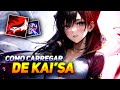 COMO CARREGAR DE KAI'SA ADC