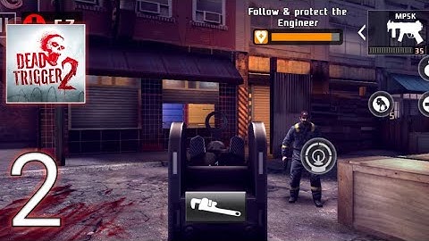DEAD TRIGGER 2 - GAMEPLAY  WALKTHROUGHART 2 - USA CAMPAIGN (ANDROID/IOS)  (720p) - No Commentary