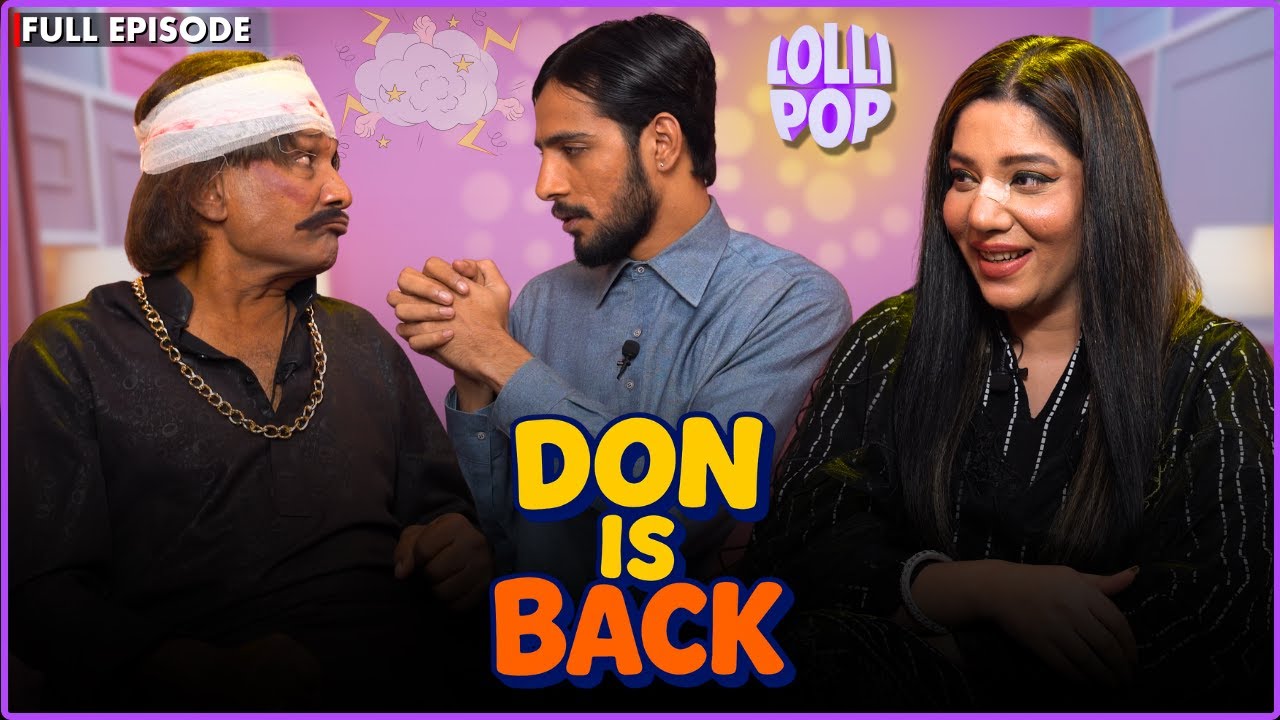 DON IS BACK || Lollipop || 