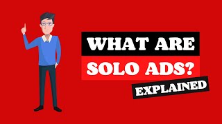 What are Solo Ads? (Affiliate Marketing Traffic)