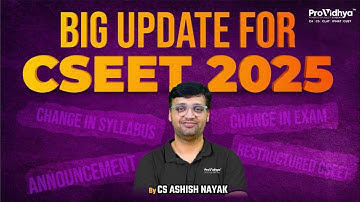 BIG UPDATE in CSEET SYLLABUS 2025! | Huge Changes Announced | CSEET New Syllabus | Must Watch
