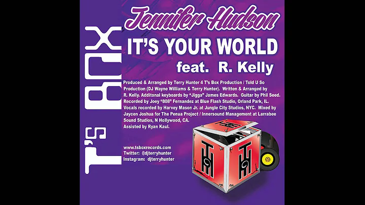 Jennifer Hudson feat. R. Kelly - It's Your World (...
