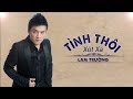 Tnh thi xt xa  lam trng official music