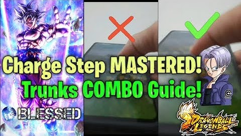 ULTIMATE Trunks Blast Art + Ki Charge Combo Guide! | Charge Step Mastery in Dragon Ball Legends