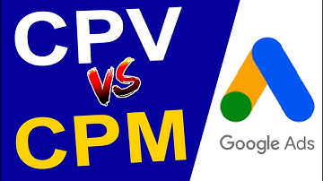 CPV vs CPM YouTube Explained | What Is page CTR, CPC, CPM, CPA And Page RPM In Google Adsense