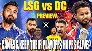 𝐂𝐀𝐍 𝐋𝐒𝐆 𝐐𝐔𝐀𝐋𝐈𝐅𝐘? IPL 2024 Lucknow Super Giants vs Delhi Capitals Preview | LSG vs DC | Pdoggspeaks