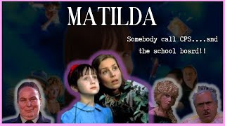 Matilda's parents were trash|Matilda 1996 90s classic movie commentary/recap