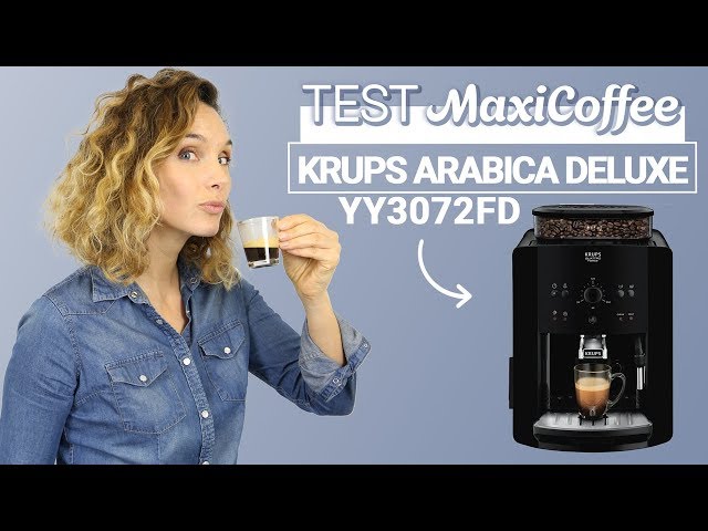 KRUPS ARABICA DELUXE YY3072FD | Machine à café grain | Le Test MaxiCoffee -  YouTube