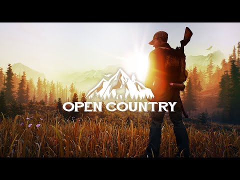 Open Country Gameplay Trailer