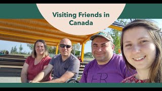 Visiting Friends in Canada | First Time in Canada