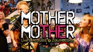 Mother Mother- The Stand (Live at Zulu Records)