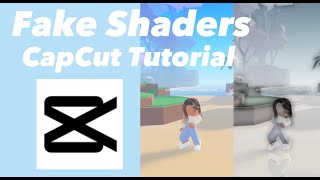 Fake Shaders CapCut Tutorial screenshot 3