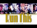 EXO - &#39;Run This&#39; COLOR CODED HAN|ROM|INDO Subtitle |By: #Ren_918