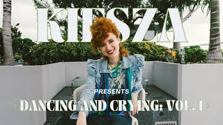 Kiesza presents « Dancing and Crying: Vol. 1 »