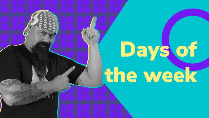 Dias da semana em inglês - Aprenda rapidamente Days of the week 