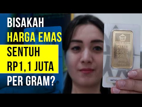 Bisakah Harga Emas Sentuh Rp1,1 Juta per Gram?