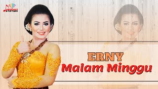 Erny - Malam Minggu