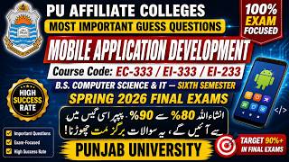 Mobile Application Development Guess Paper 2026 | EC-333 EI-333 EI-233 | BSCS & BSIT 6th Semester