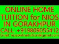 ONLINE HOME TUITION for NIOS IN GORAKHPUR- SECONDARY &amp; SENIOR SECONDARY- MATHS, SCIENCE, PHYSICS