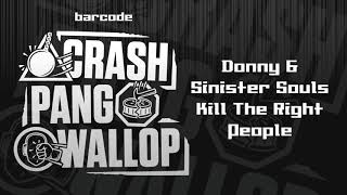 Donny & Sinister Souls - Kill The Right People