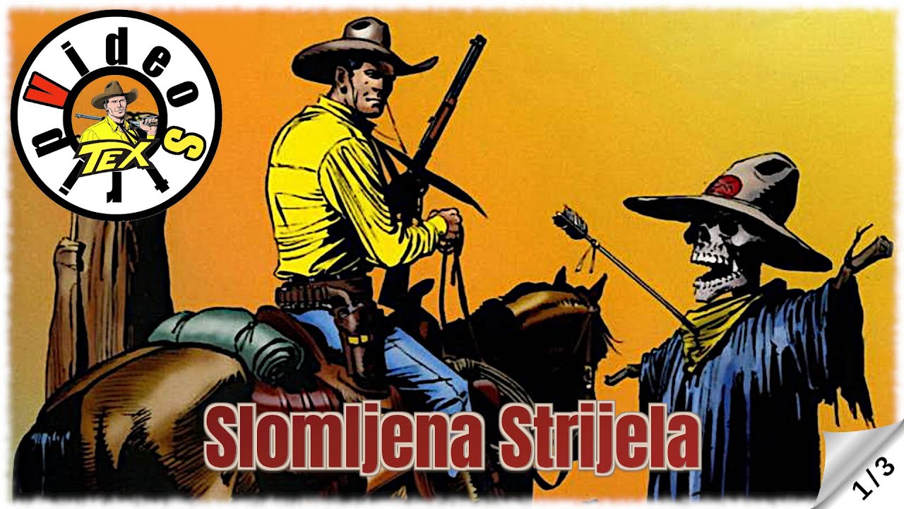 Teks Viler - Slomljena Strijela - Strip u boji (1/3)