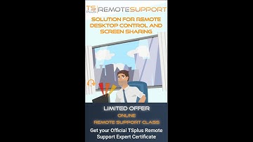 Free TSplus Remote Support Training: Become a Certified Expert - Limited Time Offer