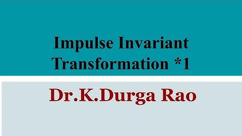 🔷️Digital Filter || IIR filter || Impulse Invariant Transformation * 1 || DSP #ECEAcademyBenefactor