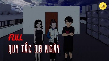 [Full] Quy tắc 10 ngày | Chuối sub