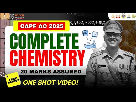 Complete Chemistry For UPSC CAPF AC | Science NCERT For CAPF AC 2025 ...
