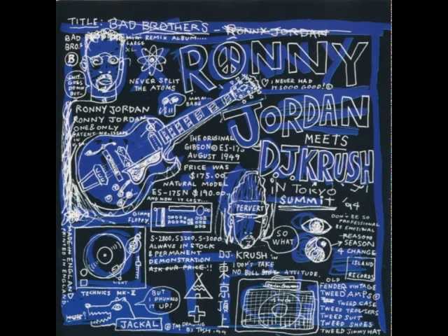 So What! (Tuff 'n' Smooth Mix)DJ Krush meets Ronny Jordan