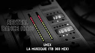 Unix - La Musique (TB 303 Mix) [HQ]