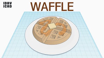 [1DAY_1CAD] WAFFLE (Tinkercad : Know-how / Style / Education)