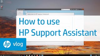 How to Use HP Support Assistant: HP How To For You | HP Computers | HP