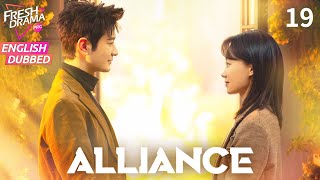 【ENG DUB】Alliance EP19 | Betrayed wife punished the cheater! | Zhang Xiaofei, Huang Xiaoming