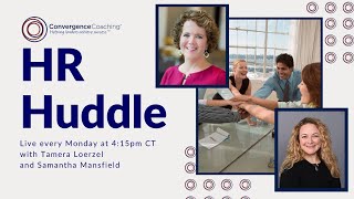 9/23/24 HR Huddle: What's Your Role in Strategic Planning