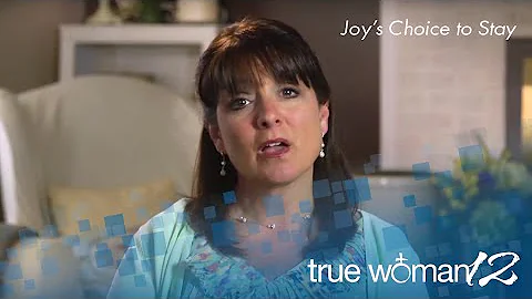 Joy's Choice to Stay
